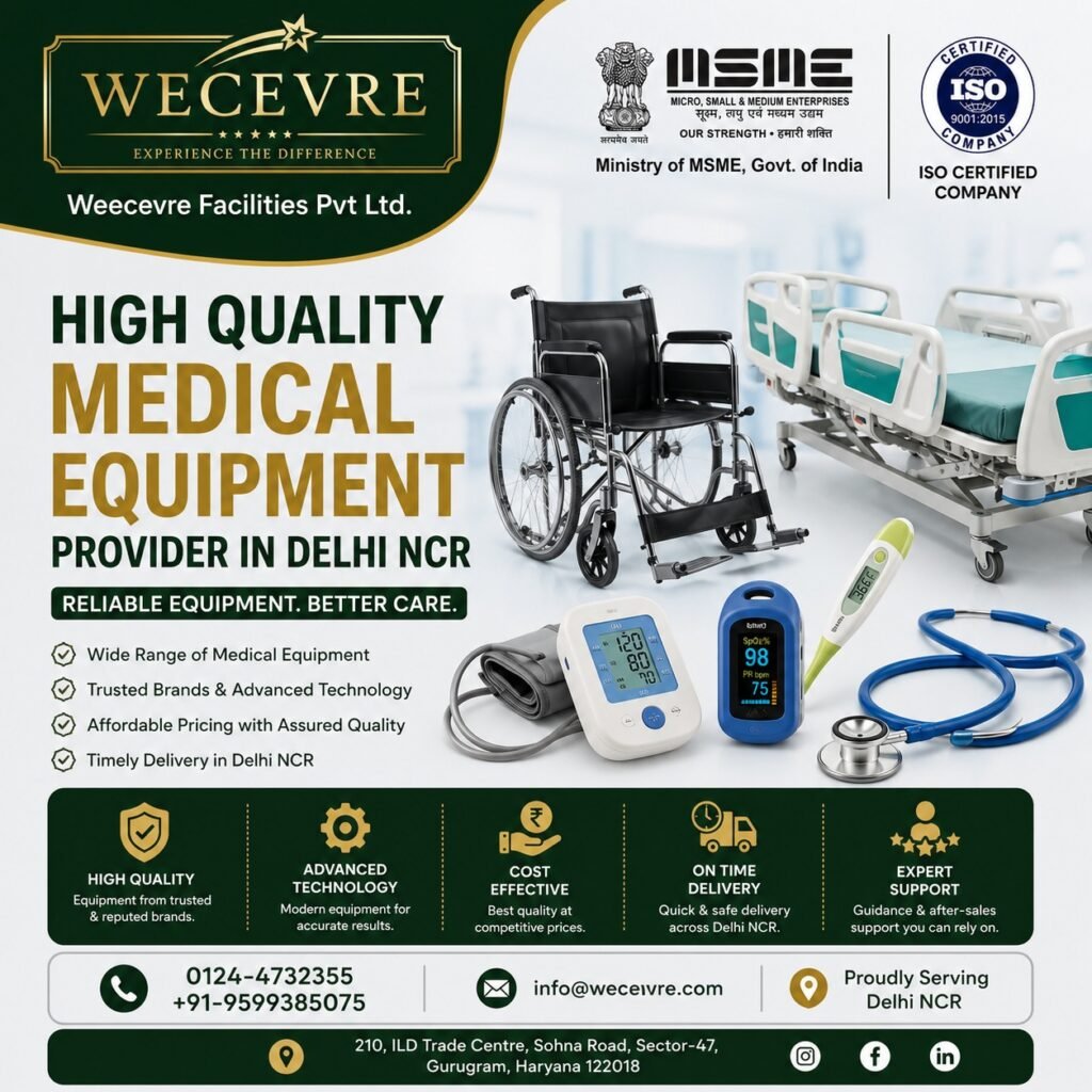 High Quality medical equipment provider in delhi ncr