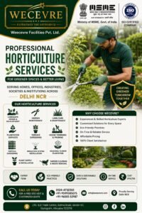 Professional Horticulture Service for Green Spaces and Better Living in Delhi NCR